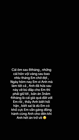 🙍🏻‍♂️ Anh hứa lần này là lần cuối , mốt Anh về Anh kh làm Em khổ nữa , Anh hứa đó , Em phải gáng lên nha , đừng bỏ Anh giữa chừng nha Em , Sau này Anh về Anh chỉ cần Em , kh ai thay thế được Em đâu ☺️  🙎🏻‍♀️ Mốt về làm trả nợ cho tui , tui kh có cho kh đâu , gáng mà chấp hành , tui ở nhà luôn đợi Anh về . 