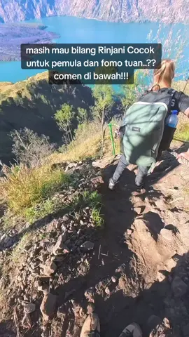 anda mau bilang gunung kan milik semua orang!!!!  bro & sis pemula dan fomo gunung itu bukan di jadikan tempat bermain dan tempat liburan,kalo kalian ke gunung hanya menyiapkan template capcut doang Tampa persiapan fisik dan mental itu sangat fatal kawan ..dan ini adalah jalur dari pelawangan senaru menuju danau segara anak Dengan jalur yng begitu extrim jangankan baru pertama kali naik gunung yang sudah seringpun lututnya masih gemetar.. apapun itu jangan remehkan sesuatu kawan✌️✌️🙏🙏#rinjanibond👈 #fypシ゚viral #gunungrinjani3762mdpl #rinjani3726mdpl♥ #lombokvirall🌴🌴 