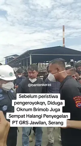 Usut sampai tuntas  #PTGRSSerang  #jawilan #serang #klh 