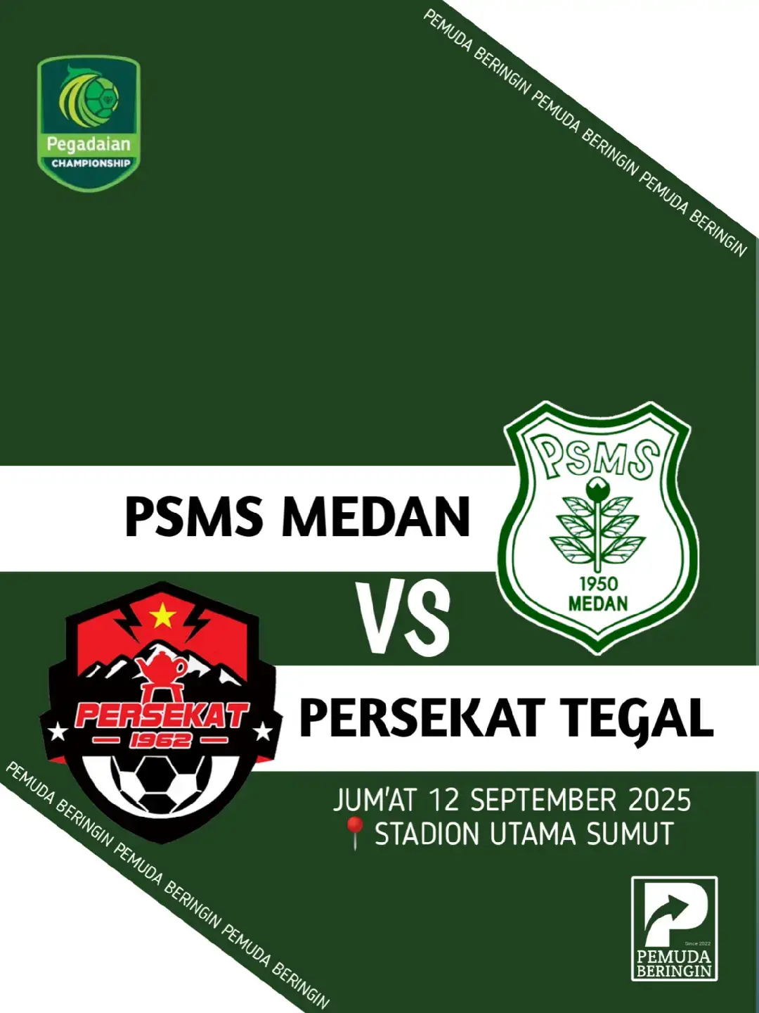 💚💚💚💚 Pertandingan Liga 2 Indonesia akan segera berlangsung dengan nama baru yaitu Pegadaian championship dimulai dari pembagian tim wilayah. HORAS 📍 PSMS MEDAN VS PERSEKAT TEGAL  12 SEPTEMBER 2025, STD UTAMA SUMUT. RIBAK SUDE!!!!! #psmsmedan #medan #psms #persekat #liga2indonesia 