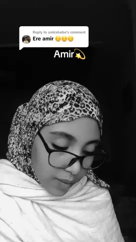 Replying to @amirabebe #💫Amir💫