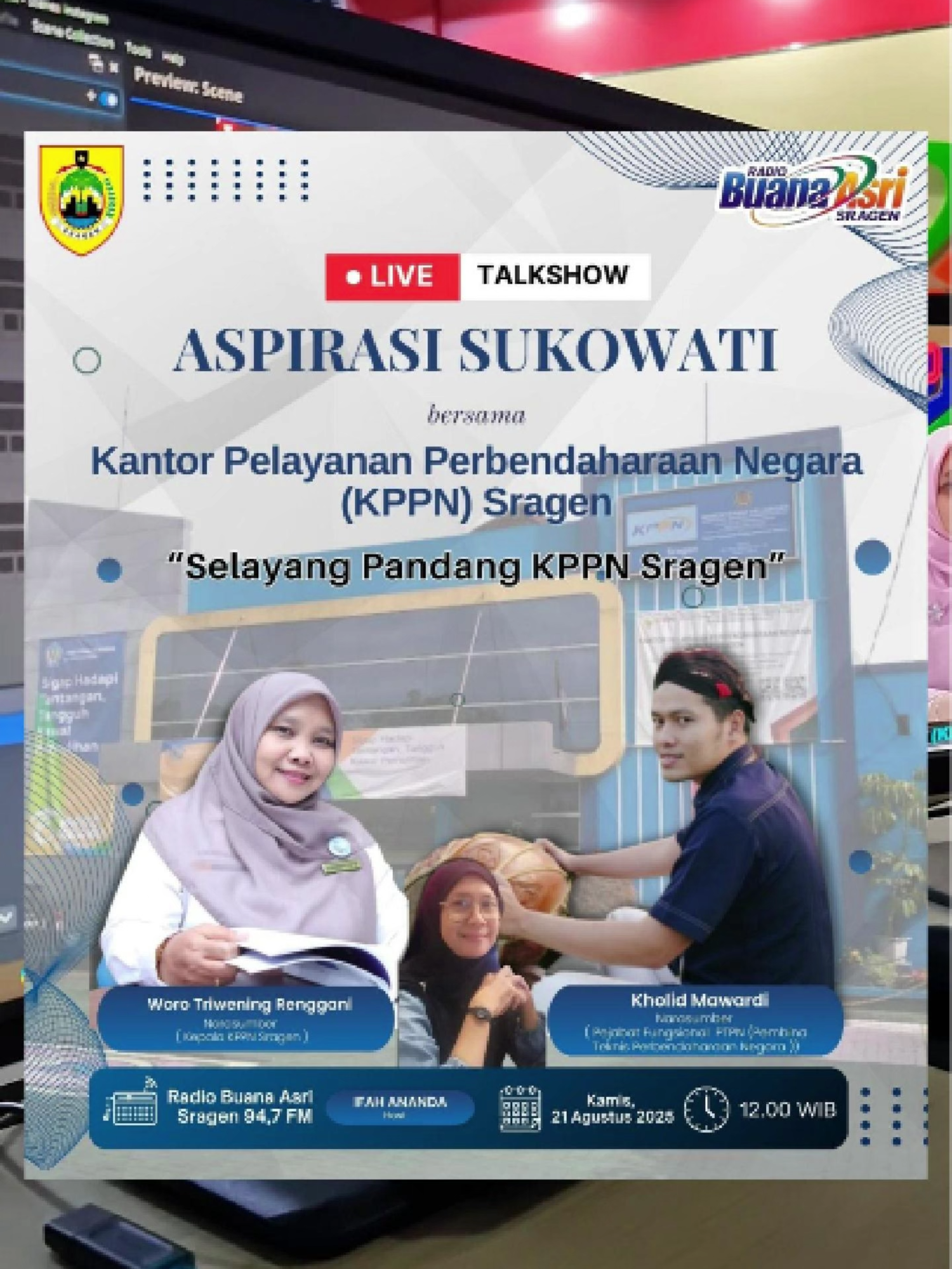 ✨ Cuplikan Talkshow Aspirasi Sukowati bersama KPPN Sragen ✨ Obrolan menarik tentang “Selayang Pandang KPPN Sragen” sudah tersaji siang tadi di Radio Buana Asri Sragen 94,7 FM. Dari peran penting KPPN dalam mengelola keuangan negara hingga pelayanan publik yang semakin transparan, semuanya dibahas secara ringan namun penuh makna. Kalau kamu tertarik mendengar lebih lengkap pembahasan bersama Woro Triwening Renggani (Kepala KPPN Sragen) dan Kholid Mawardi (Pejabat Fungsional PTPN), langsung saja tonton versi full talkshow-nya di channel YouTube Buana Asri TV 📺🎙️ #AspirasiSukowati #KPPNSragen #TalkshowBuanaAsri #BuanaAsriTV #RadioBuanaAsri #947FM #LPPLIndonesia #SragenTerkini #IndonesiaMaju