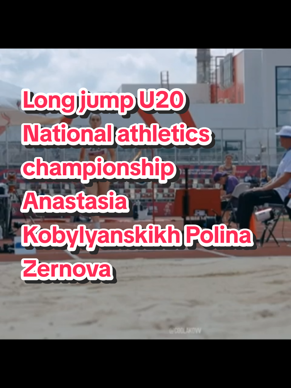 Long jump U20 National athletics championship Anastasia Kobylyanskikh Polina Zernova.