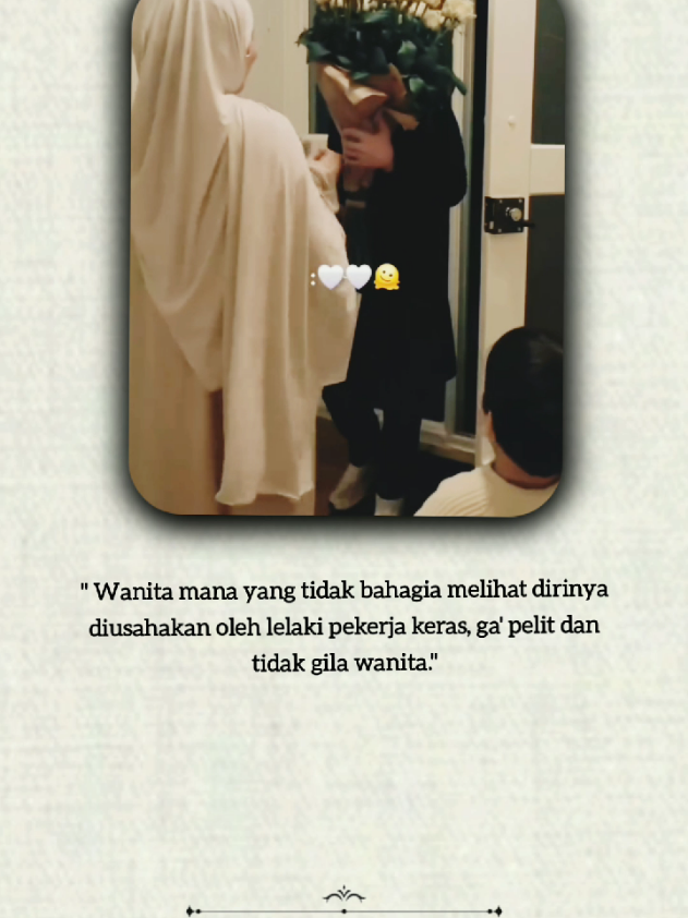 impian semua wanita🫶🏻💓 • • • #quotes #quotestory #galaubrutal #fyp #foryou 