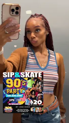 Hey hey y’all 🥰🫶🏽, come out skating with me at the starlight in McDonough 90s edition 🎉..  time ; 10pm till 2am!! ‼️ We outsideeee!  Address on flyer🔝 Hope to see you there🥰😘🔥! ##fypシ##fyp##outside