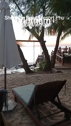 Sheraton Beach resort Phu Quoc Vietnam#havingagoodtime #tiktokviral #fyp #cebuana #ofwhongkong🇵🇭🇭🇰 #jazzy #foryoupage #engagement 