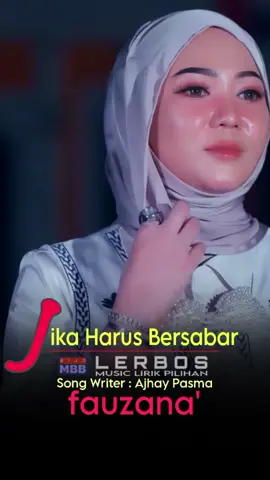 Malam Malam Begini .. ||® full durasi..,, Jika Harus Bersabar ..,, @Fauzana  @FauzanaNew15  #soundviral #untukmu #fyp #jikaharusbersabar #lerbos 