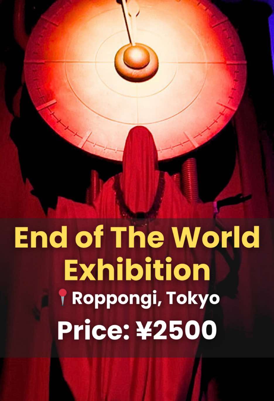 📍1999: Memories of a Day That Never Existed 〒106-0032 Tokyo, Minato City, Roppongi, 5 Chome-6-20 ROPPONGI MUSEUM Nearest Station: Azabu-Juban Open dates: 7/11 - 9/27 Opening hours: Mon - Thu: 10:00 - 18:00 Fri - Sun & Holidays: 10:00 - 20:00 Price: ¥2500