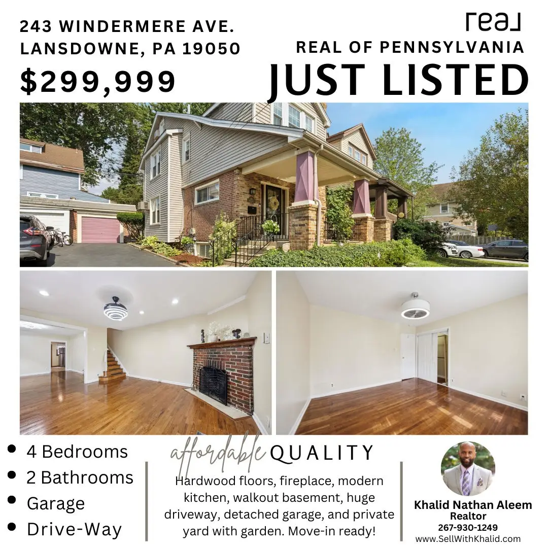 🏡✨ Just Listed in Lansdowne! ✨🏡 Welcome to 243 Windermere Ave — a 4 🛏️ | 1.5 🛁 home that blends classic charm & modern updates in one of Lansdowne’s most desirable neighborhoods! 🔥 Features you’ll love: ✔️ Gleaming hardwood floors throughout ✔️ Cozy fireplace for relaxing nights ✔️ Updated kitchen w/ full appliance package 🍳 ✔️ Private backyard oasis 🌿 w/ garden space ✔️ Huge driveway + detached garage 🚗 ✔️ Finished attic — perfect for office, 4th bedroom, or flex space ✔️ Full walkout basement w/ washer + dryer included 🧺 📍 Location: Lansdowne, PA 💲 Price: [Insert Price] 🔑 Move-in ready + plenty of space to grow! 📞 Call/Text Khalid Nathan Aleem – The Real Estate Bul 🌐 www.SellWithKhalid.com ➡️ Tag someone who’s looking for their dream home in Lansdowne! ❤️ #LansdownePA #JustListed #DreamHome #PhiladelphiaRealEstate #HomeForSale #LansdowneHomes