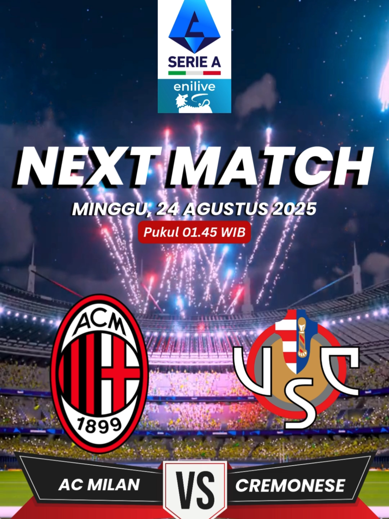 📅 Jadwal Laga Selanjutnya AC Milan! 🔴⚫ 👉 AC Milan vs Cremonese 📌 Hari/Tanggal: Minggu, 24 Agustus 2025 ⏰ Kick-off: 01.45 WIB 🏟 Stadion: San Siro Baca berita AC Milan hari ini yang diulas secara lebih mendalam dan lebih berisi setiap harinya hanya di situs 👉 Beritamilan.com #acmilan #milanisti #forzamilan #seriea