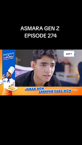 ASMARA GEN Z  EPISODE 274