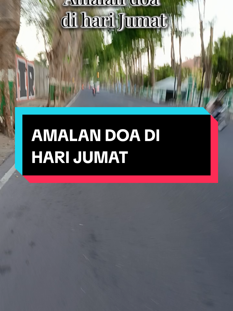 amalan doa di hari Jumat #motivasi #motivasihidup #kajianislam #ustadzirfanrizkihaas #harswasafyp 