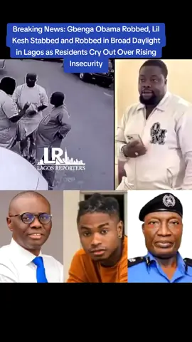 Breaking News: Gbenga Obama Robbed, Lil Kesh Stabbed and Robbed in Broad Daylight in Lagos as Residents Cry Out Over Rising Insecurity – Lagos Reporters In yet another chilling reminder of the growing insecurity in Lagos State, residents of Ikeja are living in fear after CCTV footage surfaced showing the shocking moment Gbenga Obama was violently robbed of his gold jewelry in broad daylight along Fadeyi Aladura Street. The incident, which occurred in full public glare, has left many shaken as the footage revealed how the assailants operated with little fear of being apprehended. In a separate but equally disturbing attack, popular musician Lil Kesh was reportedly stabbed and stripped of his jewelry by hoodlums also in Lagos. The singer, according to eyewitnesses, was rushed to the hospital and is currently receiving treatment for injuries sustained during the assault. Residents of the community, alarmed by the brazen nature of the attacks, have called on Governor Babajide Sanwo-Olu, the Speaker of the Lagos State House of Assembly, Mudashiru Obasa, and the Lagos State Commissioner of Police to take urgent action. “We no longer feel safe in our homes or on the streets. People now sleep with their eyes open,” one resident told Lagos Reporters. Community leaders stressed that those perpetrating these acts must be brought to book to restore public confidence in the government’s ability to secure lives and property. The Lagos Police Command is yet to issue an official statement on the incidents as of press time. Lagos Reporters will continue to monitor this story and provide updates as more details emerge.