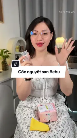 Bà nào còn đang lăn tăn không biết sài cốc nguyệt san loại nào thì thử trải nghiệm của nhà Bebu thử xem sao nha☺️ #xuhuong #muataitiktok #cocnguyetsan #cocnguyetsanbebu #cocnguyetsanbeucup #bebu 