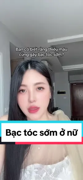 Thiếu sắt cũng gây bạc tóc sớm do đó bạn cần bổ sung đúng cách nhé!#bactocsom #thieumauthieusat #sathuuco 