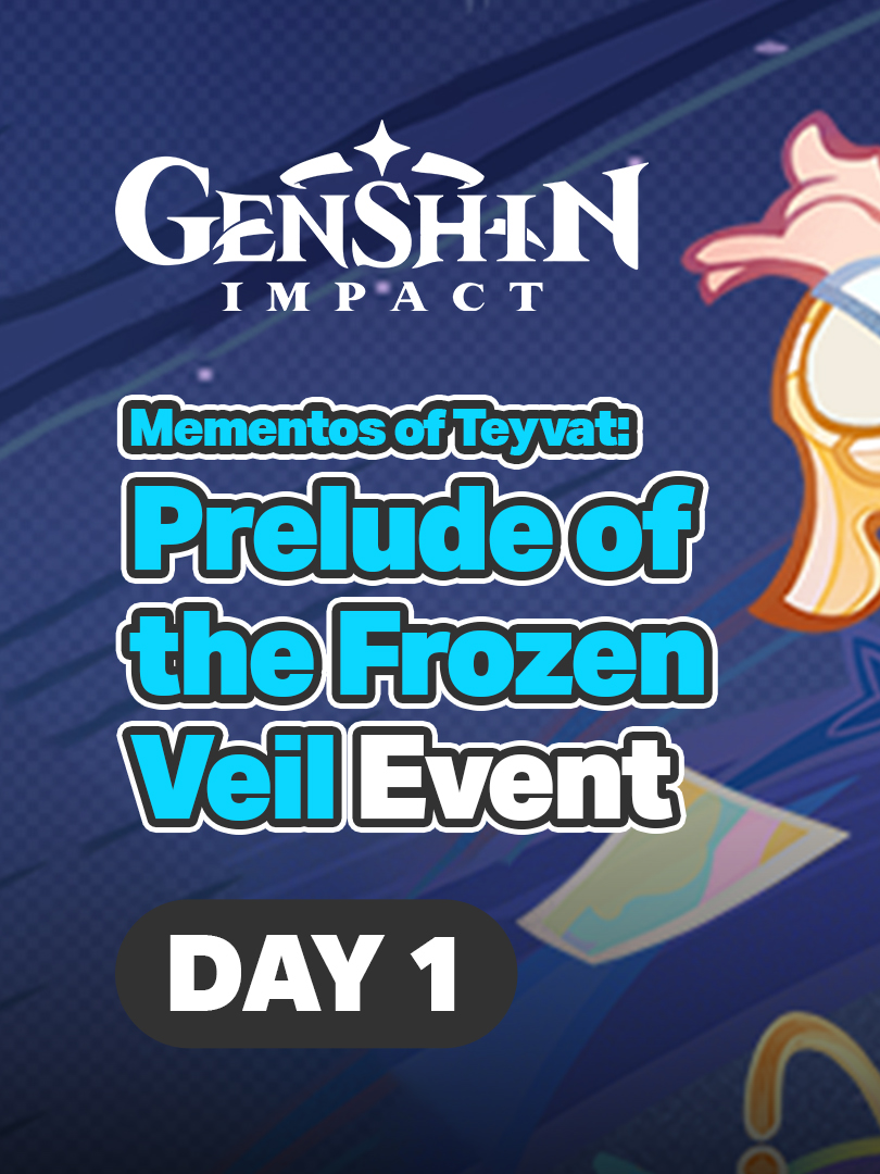 Mementos of Teyvat: Prelude of the Frozen Veil Event Day 1 Gameplay - Genshin Impact 5.8 #genshin #GenshinImpact #genshinimpactedit #nodkrai #natlan #mavuika #kinich #fyp #fypシ #fy #fypシ゚viral #foryou #foryoupage #fypage #foryourpage #fyppppppppppppppppppppppp #viral