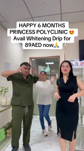 Princess Polyclinic is now celebrating 6 months of existing, Avail whitening Drip for 89AED #whiteningdrip #glutathione #gluta #skinwhitening @Jonalyn Dealah @maxie @Ali 123 @Jimenez Ethan Aryelle @iloveyou 13❣️ 