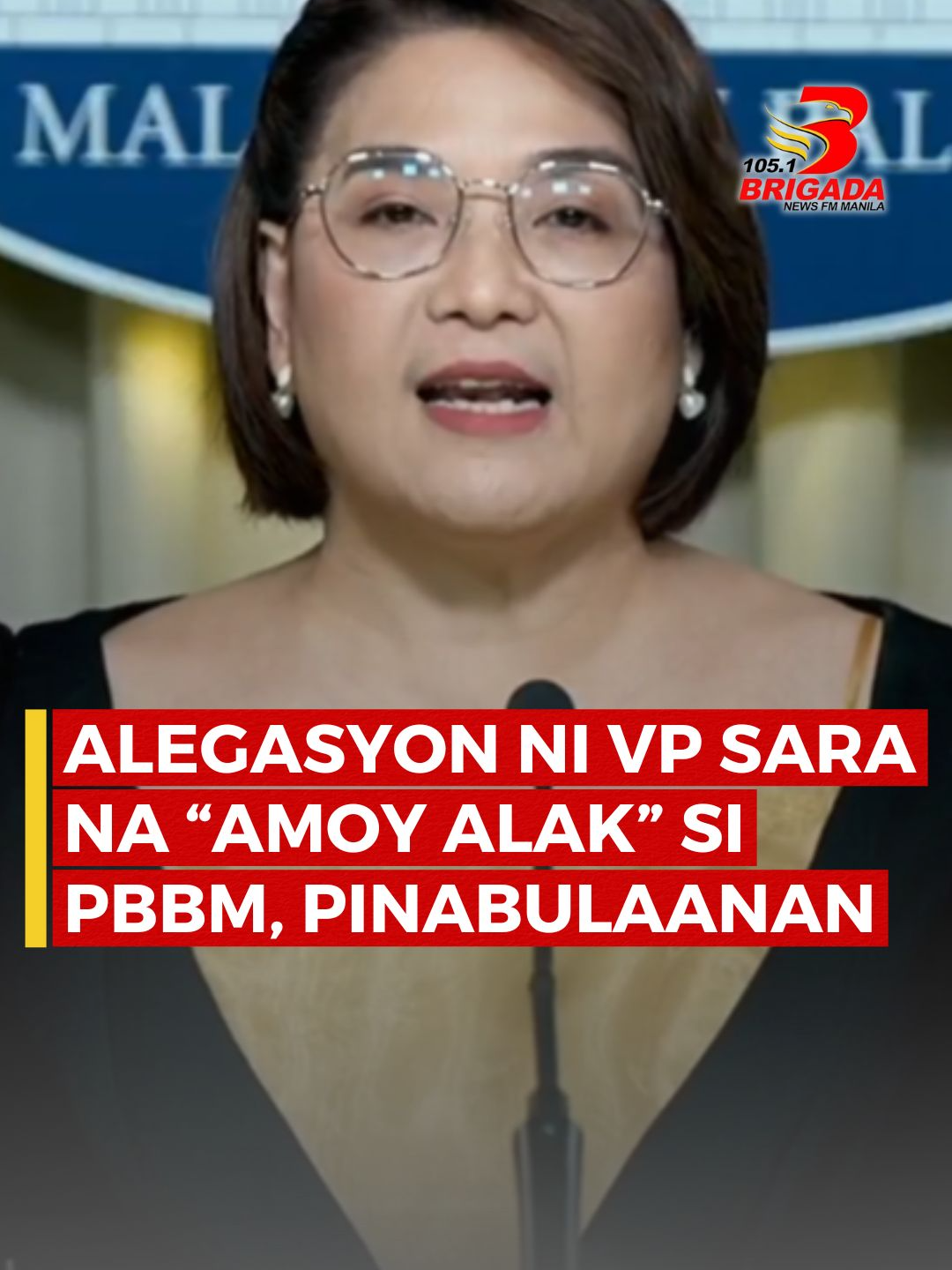 Malacañang, may bagong banat kay VP Sara; alegasyon ng Bise na “amoy alak” ang Pangulo, pinabulaanan // MARICAR SARGAN #brigada #brigadaph #brigadanewsfmmanila #fyp #fyf