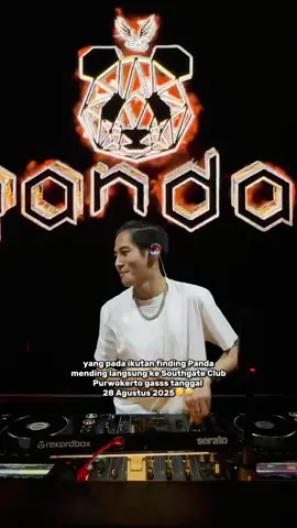 DJ Panda ke Purwokerto???? Real or fake???? Real lah boskuuu yuk langsung cus ke Southgate Club Purwokerto tanggal 28 Agustus 2025🤩🤪 #fyp #djpanda #panda #dugem #purwokerto 