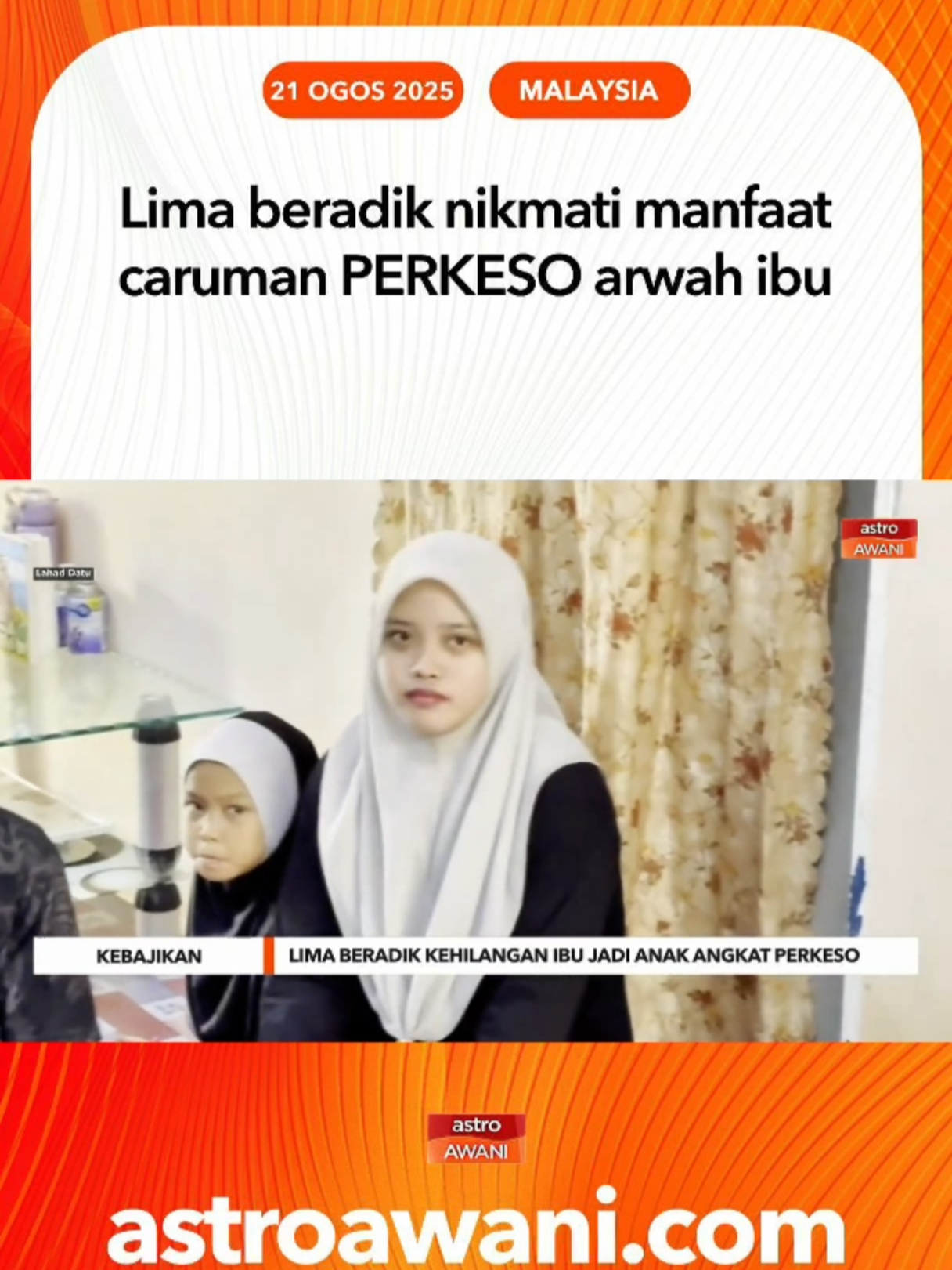 Pemergian ibu tercinta dua tahun lalu bagaikan mega mendung buat lima beradik di Lahad Datu. Namun keprihatinan PERKESO terhadap kebajikan waris pencarumnya telah memberi sinar cahaya buat mereka dengan bantuan yang dihulurkan malah mereka dijadikan anak angkat PERKESO. #AWANInews