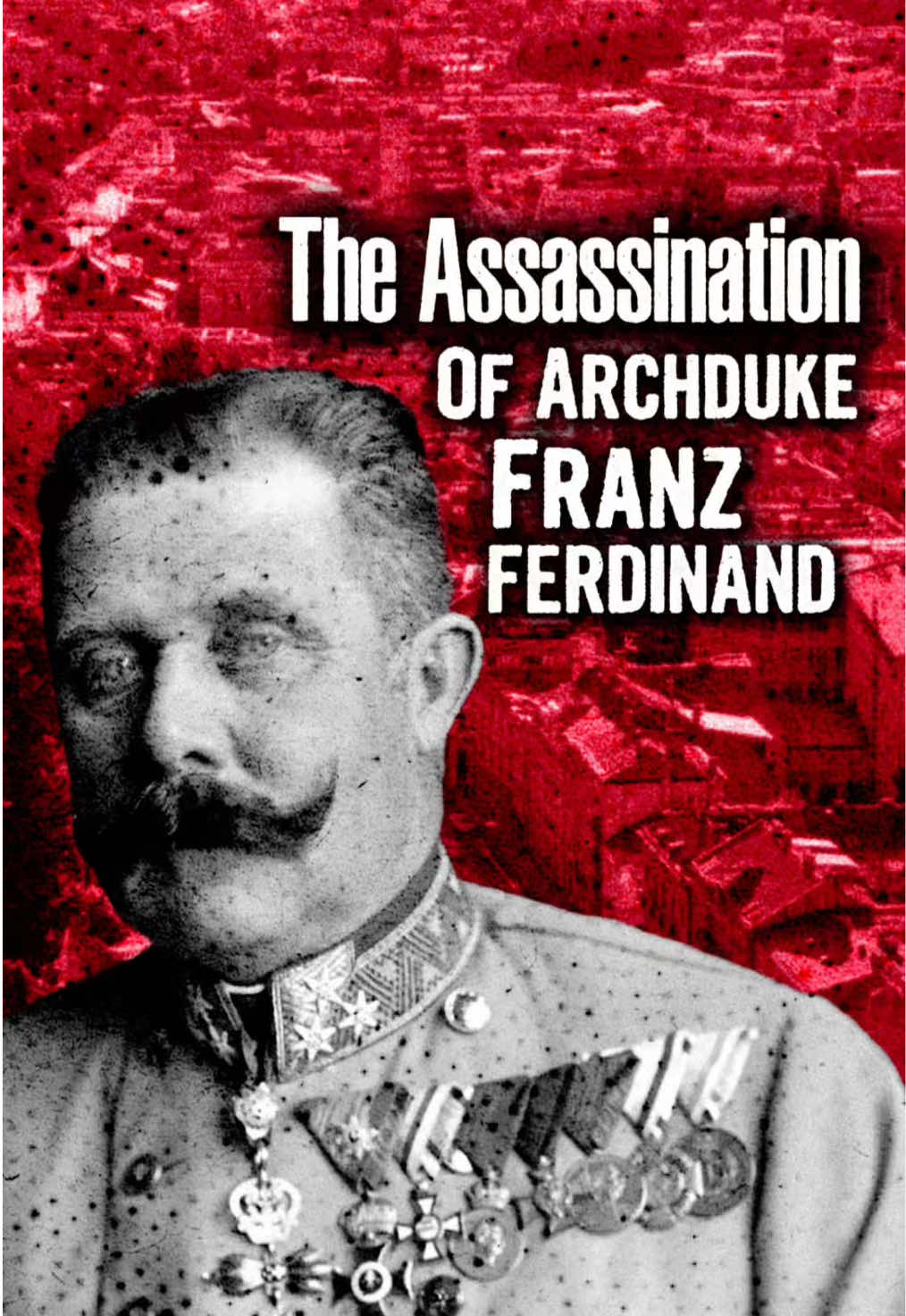 The Assassination Of Archduke Franz Ferdinand 🪦 #austriahungary #serbia #franzferdinand #ww1 #assassination 