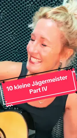 So hier der 4. und letzte Part von den 10 kleinen Jägermeistern 😂🙈 Ich bin bereit für neue Songvorschläge ☝🏼😁 Hast du eine Idee? 🤩 #gitarre #dth #jägermeister #cover #sängerin 