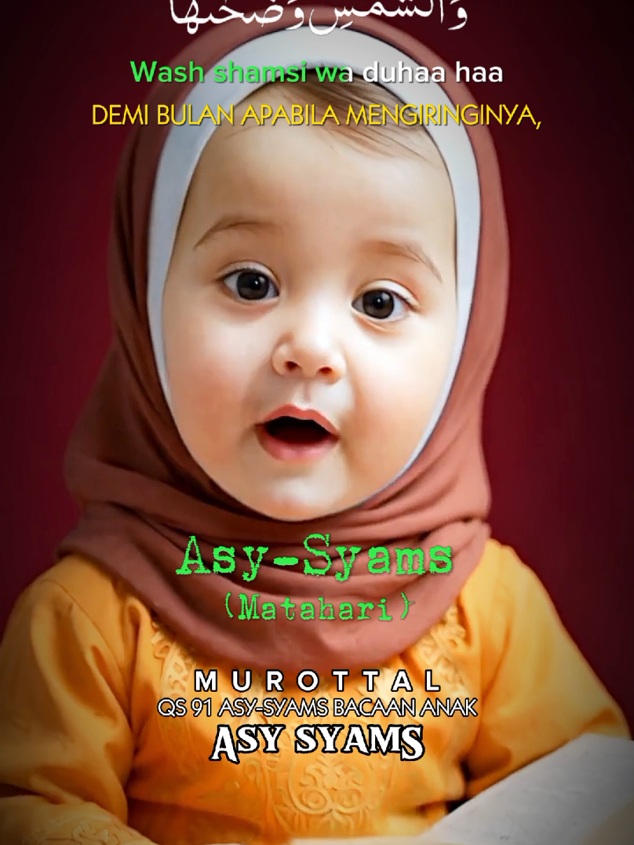 QS 91 ASY SYAMS Bayi Ngaji Murottal Anak Juz Amma. Video lipsync dibuat dari sebuah gambar hasil AI generator menggunakan HP  android. Picture gen: Photoleap, Croping Huruf Arab: PngMaker, Lipsync gen:  Hedra, Audio Editor: SuperSound, Video Editor: CapCut  #asysyams #bayingaji #juzamma #murottalanak #lipsync 