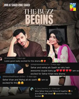 The Buzz Begins… And The Excitement Is Real! 🎬✨ #JinnKiShadiUnkiShadi Is Coming Very Soon, Only On #HUMTV! Writer: Syed Nabeel | Director: Saif e Hasan | Producer: Momina Duraid Productions #WhatToWatch #HUMTV #JinnKiShadiUnkiShadi #MominaDuraidProductions #SyedNabeel #SaifeHasan #WahajAli #SeharKhan #ArslanNaseer #RomaisaKhan #SidraNiazi #LaibaButt #SyedJibran #IrfanMotiwala #NadiaAfgan #TamkenatMansoor #ArbaazKhan #AsifKhan #NabeelAhson