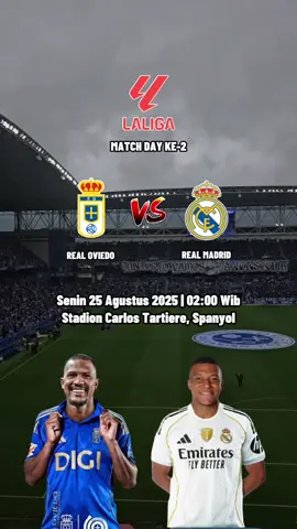 JADWAL LALIGA REAL OVIEDO VS REAL MADRID #realoviedovsrealmadrid #realmadridvsrealoviedo #laliga #fyp #foryou #lewatberanda 