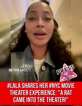 #pressplay▶️: #lala shared her recent #nyc #movie theater experience. 