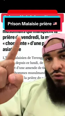 Prison pour ceux qui manquent le jumuha en Malaisie #muslim #travel #muslimtiktok #malaysia 