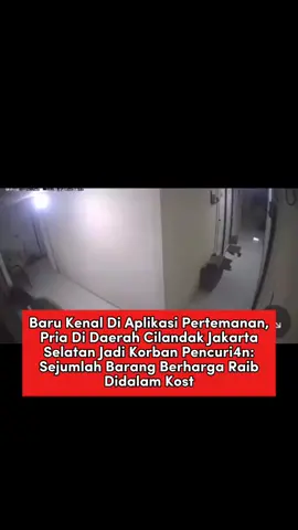 Beredar di media sosial aksi pencurian di sebuah rumah yang dijadikan indekos di Jalan Pinang Raya, Cilandak, Jakarta Selatan. Korban pencurian mengaku baru mengenal pelaku di aplikasi pertemanan. Di rekaman CCTV yang diunggah akun Instagram @seputar_jaksel, pelaku terlihat datang ke kos korban, Senin (28/7/2025) pukul 17.26 WIB. Pelaku datang dengan maksud bermain game bersama atau mabar. 