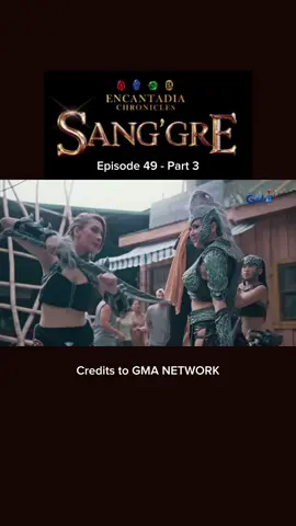 SANG’GRE Ep49 - Pt3 (August 21, 2025) #encantadia #encantadiachroniclessanggre #encantadia2025 #terra #biancaumali