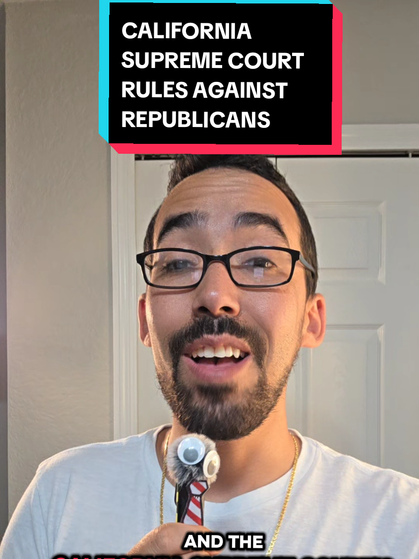 8/21 CALIFORNIA SUPREME COURT RULES AGAINST REPUBLICANS #california 