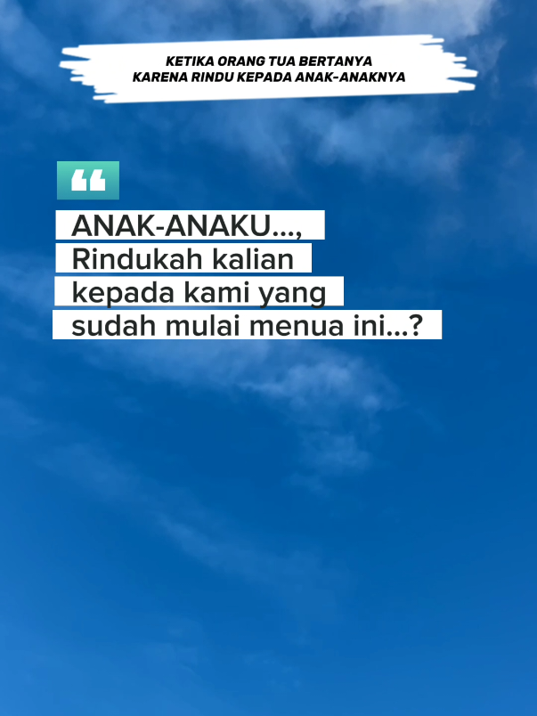 #CapCut Rindunya Orang Tua Kepada Anaknya#ibu #ayah #berkah #kehidupan 