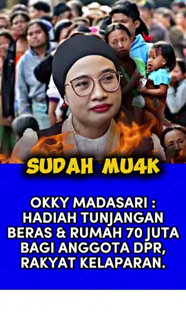 Okky Madasari: Hadiah tunjangan beras & rumah 70 juta bagi anggota DPR, rakyat kelaparan.