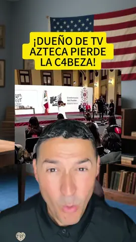 #greenscreenvideo ¡DUEÑO DE TV AZTECA PIERDE LA C4BEZA! CLAUDIA LO PARA EN SECO, SE ATREVIÓ A INSULTAR A LA PRESIDENTA#salinaspliego #noticiasUSA #ultimahora🚨 #usatoday #noticiasdeultimahoradetiktok #usanews #ultimominuto #vivala4t #tvazteca #trump #news #maga #fyp #foryou #foryoupage #fypシ #tiktok #storytime #tiktok #viral #greenscreen #tariff #breakingnews #elon #elonmusk #BreakingNews #usa_tiktok #usa #America #TikTokScenesContest
