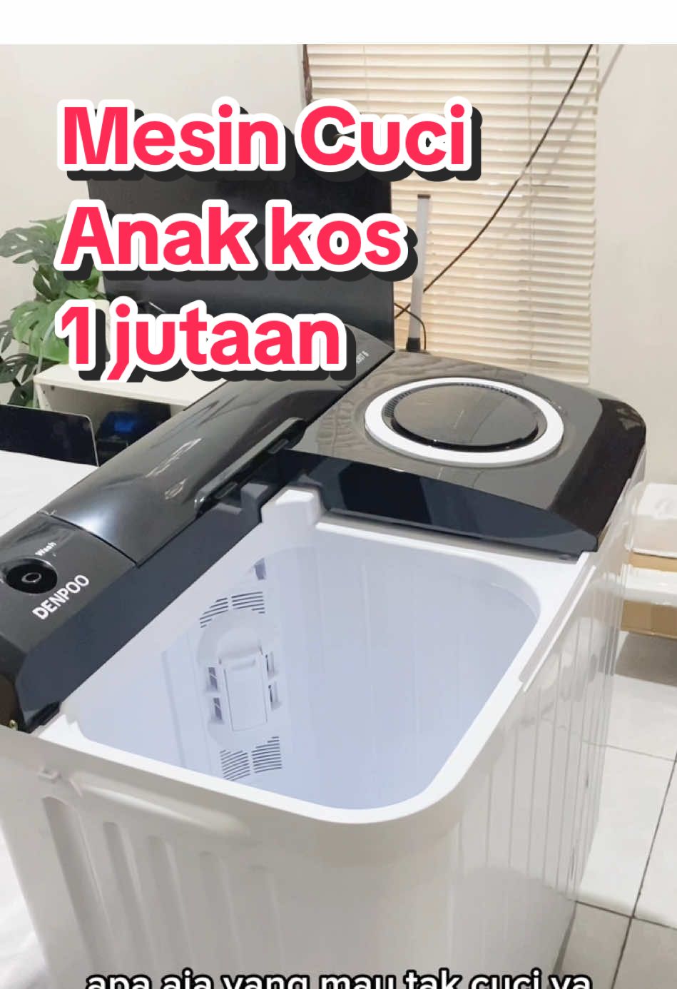 Mau pamerin Mesin cuci 1 jutaan dari Denpoo @DENPOO ELECTRONICS , dari pada boros ngelaundry kan 🥲 #fyp #mesincucimurah #denpoo #mesincuci1juta 