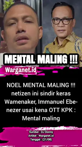 Netizen ini sindir Noel usai kena OTT. 21/08 #noel #immanuelebenezer #kpk #wamenaker #ott