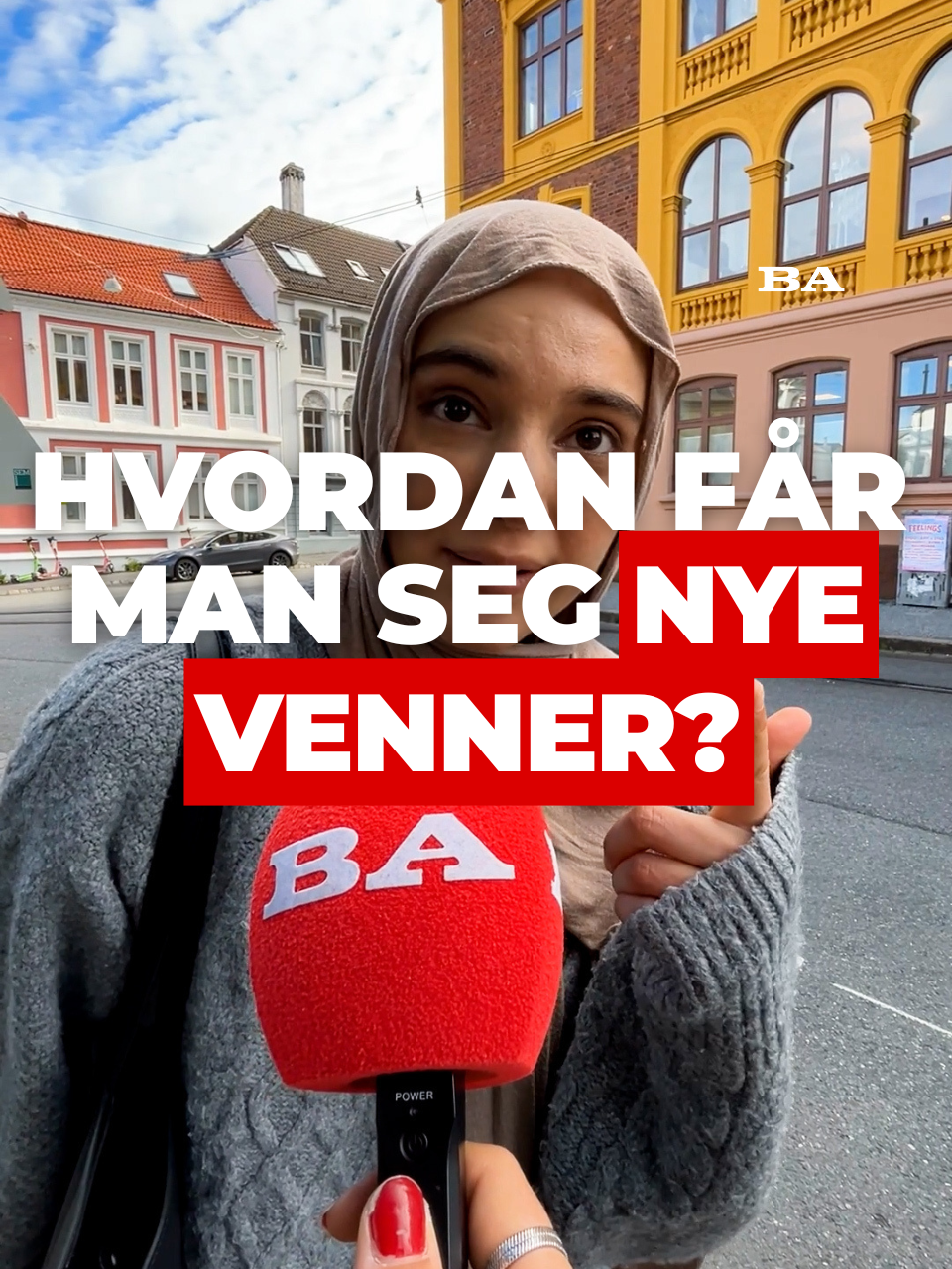 Hva er ditt beste tips for å få seg nye venner? #bergen #bergensavisen #venner