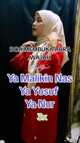 Doa UNTUK membuka aura wajah#fypシ゚ #fypシ #fyp #fypdonggggggg 