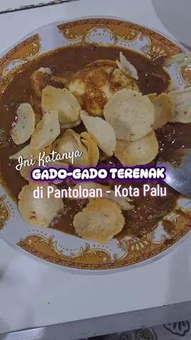 SERIUS TER ENAKK coba jawab dulu untuk kamorang yang sudah tau rasanya gado-gado ini 🫶 #kulinerpalu #kkpipit #assalamualaikumkamorang 