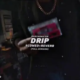 Drip (Slowed+reverb)  • • • #babymonster #babymonsteryg #slowed #song #drip 
