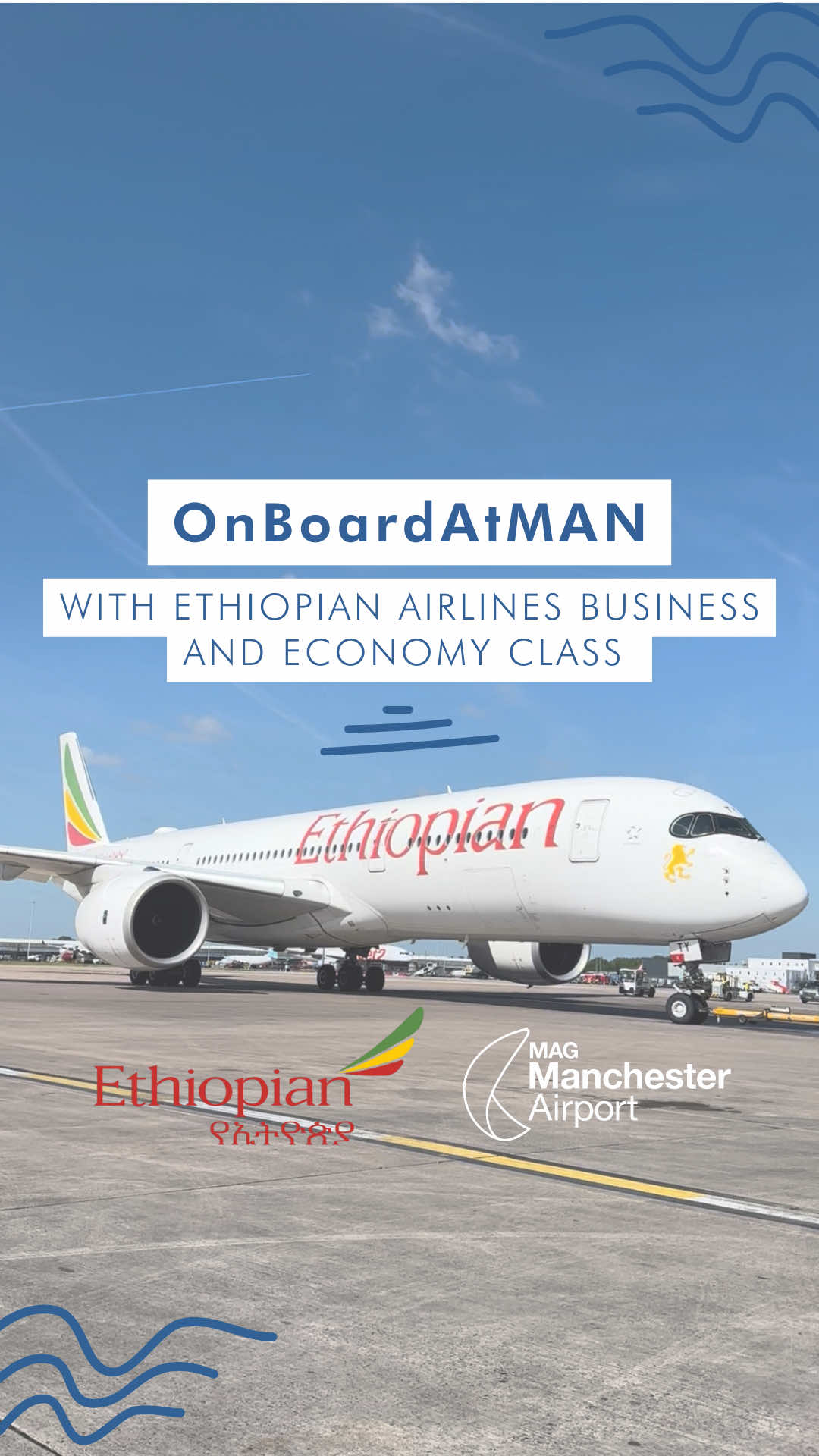 Come on-board the Ethiopian Airlines A350 to explore their business and economy class service✈️ #ethiopianairlines #aviation #manchesterairport 