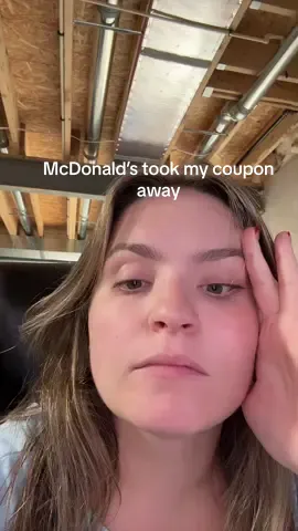 Give me my coupon back McDonald’s!