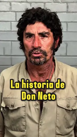 La historia de Don Neto