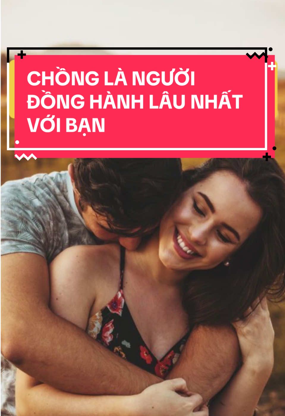 Chồng sẽ là người đồng hành với bạn trong suốt cuộc đời #hanhphuctuthan #honnhanhoahophanhphuc #phattrienbanthan #trietlycuocsong #giautoandien 