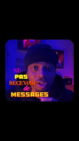 Ne pas recevoir de messages. 💡