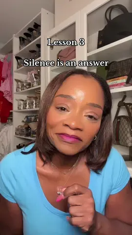 Silence is an answer too!  #lifelessons #wisdom #realtalk #glowupera #over40