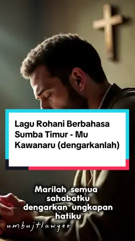 Lagu Rohani Berbahasa Sumba Timur - Mu Kawanaru (dengarkanlah)  #lagurohanisumbatimur #mukawanaru #vocalgroupkalsit #tuhanyesusmemberkati #fypage 